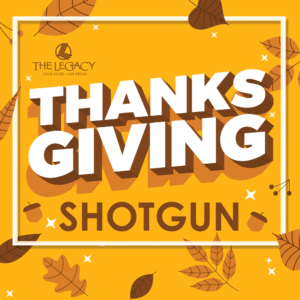 Thanksgiving Shotgun: Thursday, November 26, 8 a.m. shotgun start